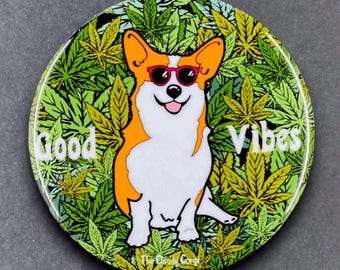 Corgi Cannabis Pet Portrait 420 Art Gifts & Accessories - Handmade Magnet, Pinback Button, Bottle Opener, Keychain or Mini Ornament