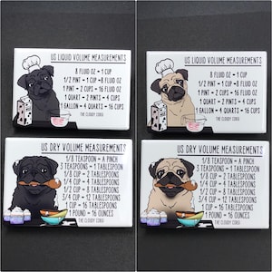 Pug Dog Kitchen Measuring Chart Magnet Set, Baking and Cooking Conversion Table Magnets, Set of 2 (2x3") Handmade Fridge Magnets