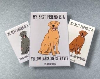 Labrador Retriever Magnet, Retro Dog Kitchen & Office Decor, My Best Friend Pet Portrait Gift, 2x3" High Quality Handmade Magnet