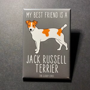 Jack Russell Terrier Dog Magnet - My Best Friend Puppy Dog Gifts & Collectibles - Cartoon Art Pet Portrait Kitchen Decor