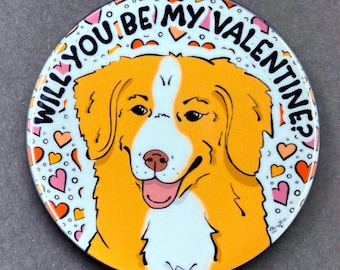 Nova Scotia Duck Tolling Retriever Dog Valentine Gift & Accessory - Handmade Magnet, Pinback Button, Bottle Opener, Keychain, Mini Ornament