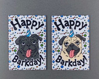 Pug Birthday Magnet, Dog Birthday Gift, Pug Celebration Decor, Pug Party Decoration, 2x3" High Quality Handmade Magnet