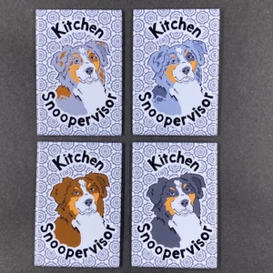 Australian Shepherd Terrier Magnet, "Kitchen Snoopervisor",  Cartoon Art Pet Portrait Gift, Dog Kitchen & Office Decor, 2x3" Handmade Magnet