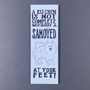 Samoyed Magnet, Dog Kitchen Decor, Cartoon Pet Portrait Gift, Funny Samoyed Gifts, 1.5x4.5" High Quality Handmade Magnet