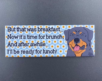 Rottweiler Magnet, Funny Dog Poem Refrigerator Magnet, Funny Pet Portrait Gift, Retro Kitchen Decor, 1.5x4.5" High Quality Handmade Magnet
