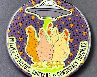 Chicken Conspiracy Theories Handmade Pet Portrait Art Gifts & Accessories - Magnet, Pinback Button, Bottle Opener, Keychain or Mini Ornament