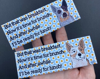 Hungry Australian Cattle Dog Magnet, Dog Kitchen Decor, Pet Portrait Gifts & Collectibles, 1.5x4.5" High Quality Handmade Magnet