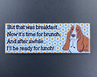 Hungry Basset Hound Refrigerator Magnet, Dog Kitchen Decor, Funny Pet Portrait Gifts & Collectibles, 1.5x4.5" High Quality Handmade Magnet