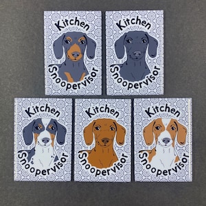 Dachshund Wiener Dog Magnet "Kitchen Snoopervisor" Cartoon Art Pet Portrait Gift, Kitchen Office Decor 2x3" Handmade Magnet - 5 colors Avail
