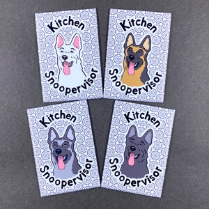 German Shepherd Dog Magnet, "Kitchen Snoopervisor",  Cartoon Art Pet Portrait Gift, Kitchen Office Decor 2x3" Handmade Magnet - 4 Colors