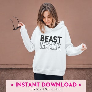 Beast Mode - Téléchargement instantané - Cricut Ready SVG Cut File + PNG + PDF - Gym Quote - Fitness Clothes - Digital Shirt Design - Workout Mode