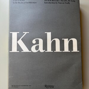 Louis I. Kahn: In the Realm of Architecture, David B. Brownlee and David G. De Long, Introduction by Vincent Scully, Rizzoli  1991