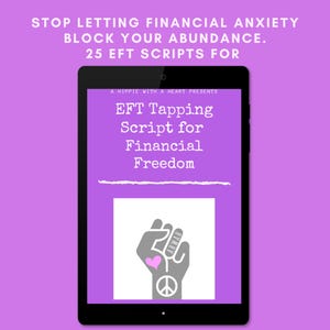 EFT Tapping Scripts for Financial Freedom | 44 pages | 25 Complete Rounds | Wealth Mindset