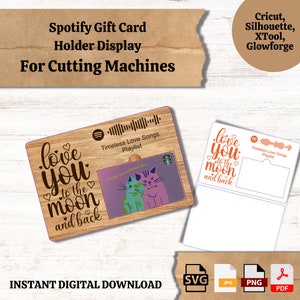 Porta carte regalo Spotify Display tagliato al laser SVG / Timeless Love to the Moon and Back Edition