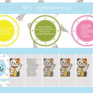May include: A digital reference guide for a cross-stitch pattern of a lucky cat. The guide includes a color chart, a black and white pattern, and a completed image of the cat. The guide is titled "Home Sewn Stitches" and includes the text "PDF 2: Digital Reference".