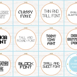 Puede incluir: Una colección de 10 diseños de fuentes de punto de cruz diferentes, cada uno mostrado en un aro de madera. Las fuentes incluyen "College Font", "Classy Font", "Thin and Tall Font", "Small and Slanted Font", "Nokia Font", "Tall and Round Font", "Teeny Tiny Font", "Bold Outline Font", "Sandwiched Font", "Block Font" y "Small and Sweet Font". La imagen también incluye un círculo pequeño con el texto "Small Cross Stitch Font Pack".