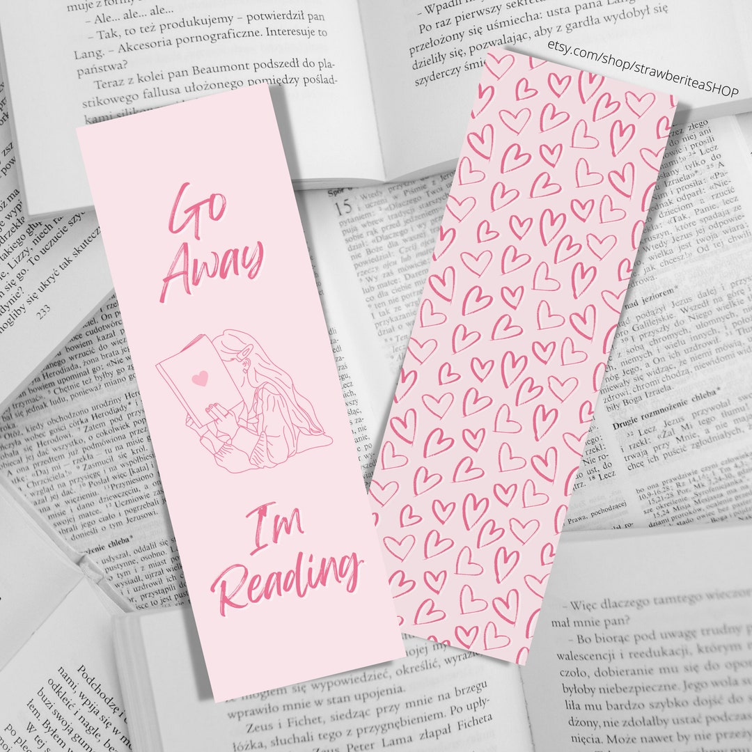 Go Away I'm Reading Pink Printable Bookmarks - Bookish Gifts, Gifts for ...