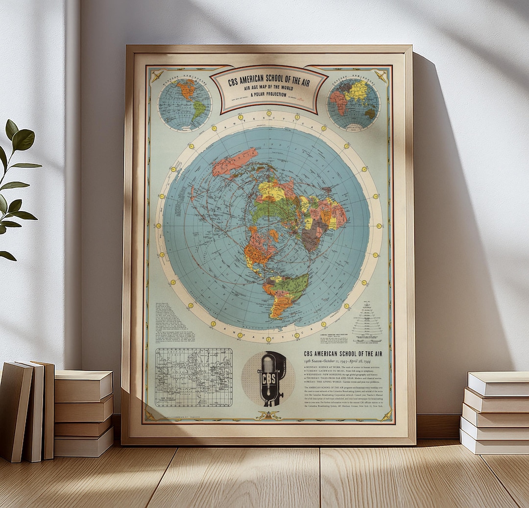 Flat Earth Map Art – Vintage CBS American School of the Air Map 1940s ...