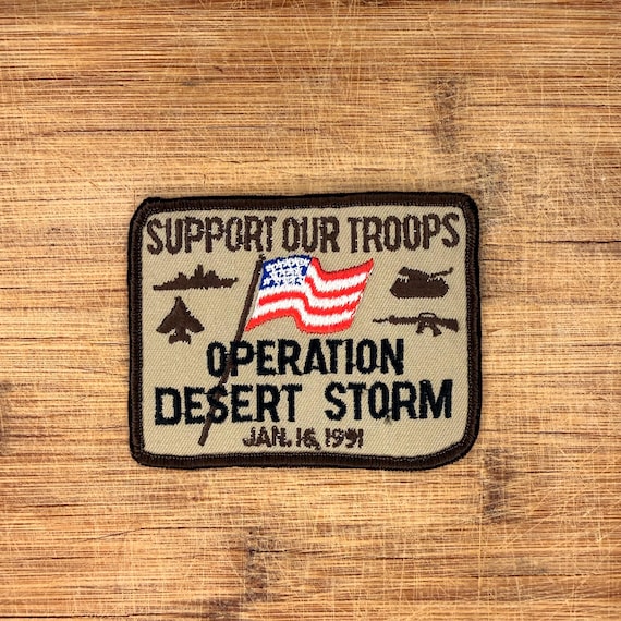 Natural Disaster Patch Vintage Operation Desert Storm Patch Support Our Troo… - Gem