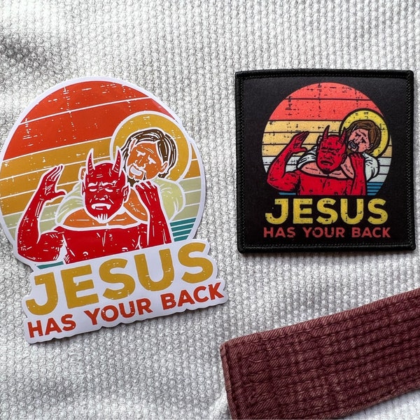 Jesus Has Your Back Jiujitsu Christian Iron On Patch 3 Inches And 4 Inch Sticker