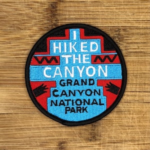 Grand Canyon National Park &#39;I Hiked The Canyon&#39; Embroidered Iron-On Patch – 3-Inch Souvenir Badge – Hiking Achievement Emblem