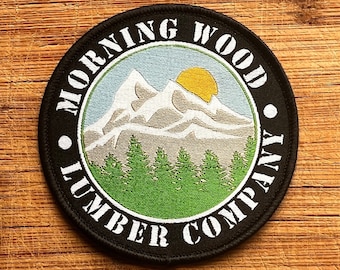 Morning Wood Lumber Company Morale Patch - 3 Zoll Aufbügler Gesticktes Bergabzeichen NSFW Erwachsenen Knebelgeschenk