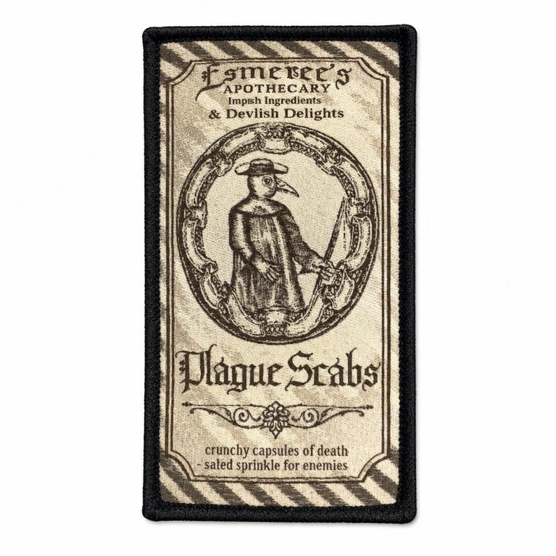 Vintage-style Plague Scabs apothecary patch featuring a plague doctor illustration and ornate lettering, centered on a clean white square background.