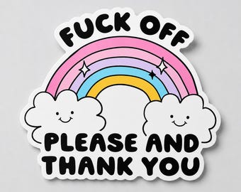 NSFW Sticker, Fuck Off Please and Thank You Rainbow Vinyl Decal, Funny Boundary Humor 4x3.5 Inch