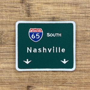Nashville Interstate 65 South Road Sign Patch – 3.5&quot; x 3&quot; Embroidered Iron-On Highway Sign for Jackets, Bags, Hats - Fun Road Trip Souvenir