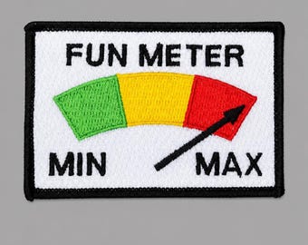 Fun Meter Patch – Funny Embroidered Gauge – 3x2 Inch Iron-On