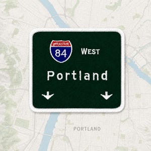 Portland Oregon Iron-On Patch – PNW Interstate Road Sign Embroidered Travel Souvenir for Jacket Backpack