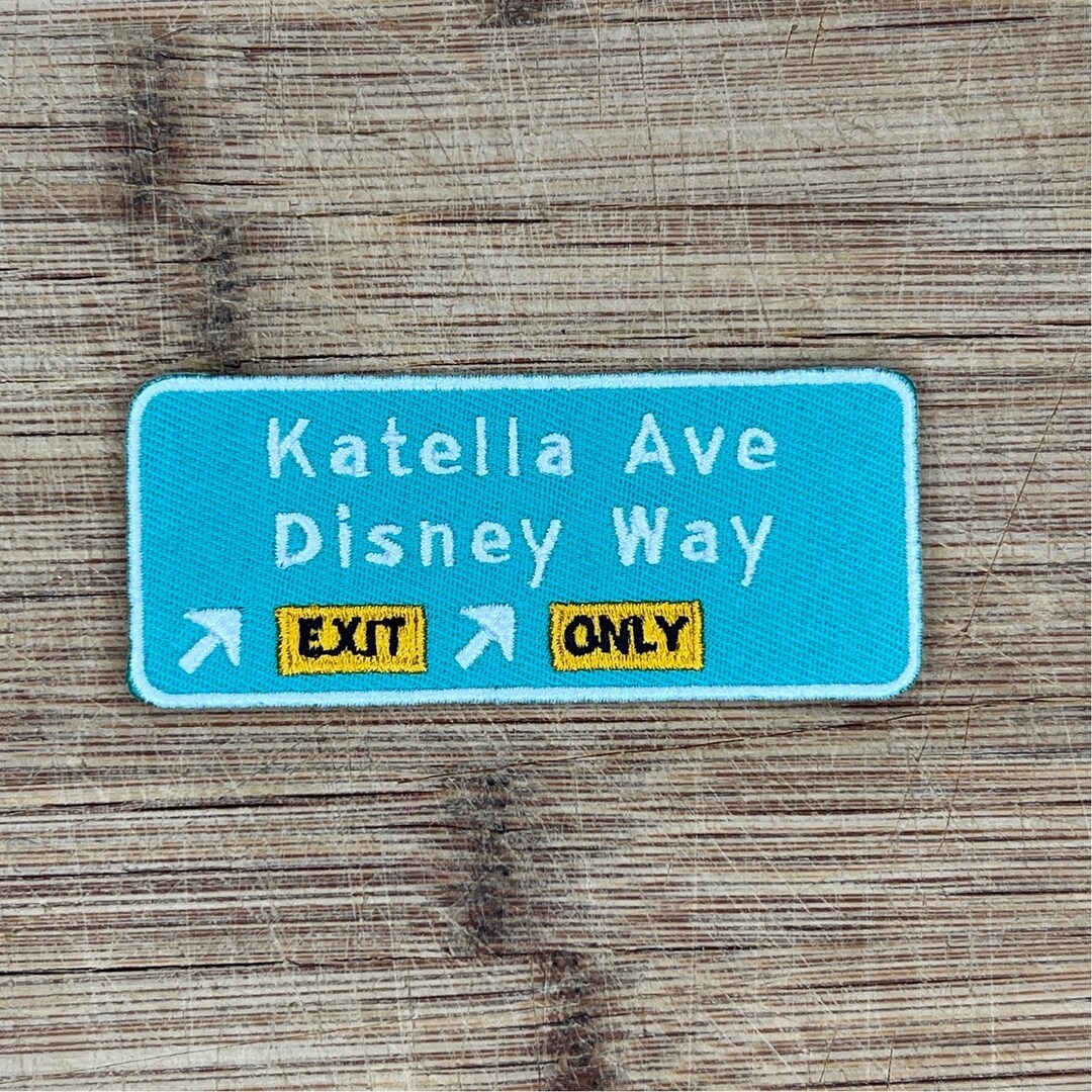 Katella and Disney Way 5 Freeway Exit Sign Iron on Patch 3.5 Inch - Etsy