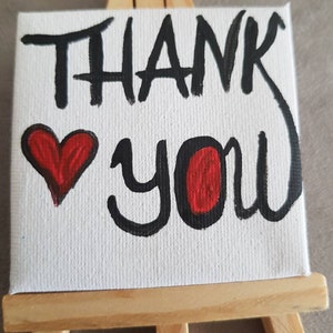 Danke Geschenk kleine Leinwand Mini Art Mini Leinwand Mini Leinwand Kleines Gemälde Kleines Gemälde Danke Kunst Geschenk für alle Original Geschenk