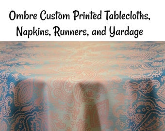 Ombre Tablecloth Custom Printed Ombre Paisley Tablecloths, Napkins, Table Runners, and Fabric by the yard. Custom made to order.