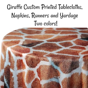 Giraffe Custom Printed Giraffe Hide Tablecloths, Napkins, Table Runners, and Fabric by the yard. Two colors to choose from.