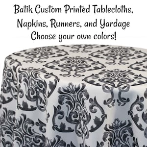 Batik Custom Printed Batik Tablecloths, Napkins, Table Runners, and Fabric by the yard. Batik Print custom made to order.
