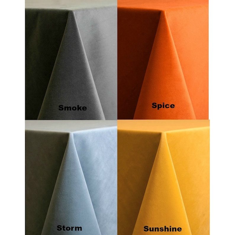 May include: Four velvet tablecloths in different colors: smoke gray, spice orange, storm blue, and sunshine yellow.