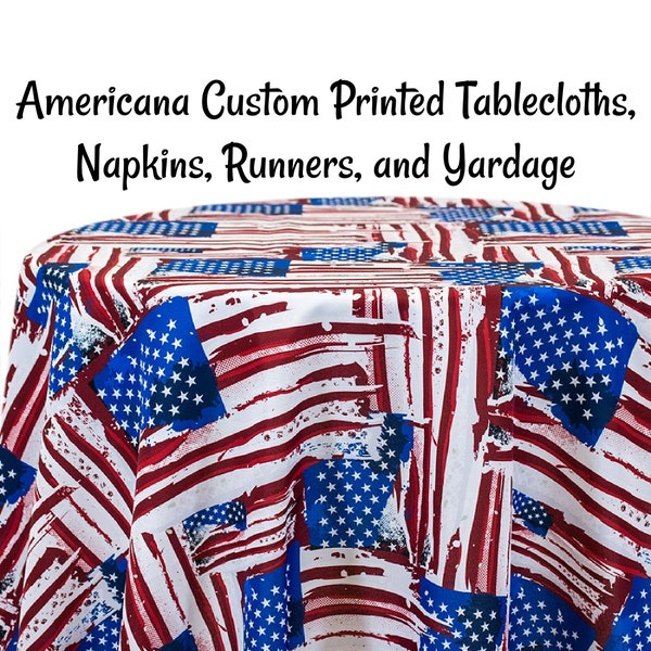 Americana Custom Printed American Flag Tablecloths, Napkins, Table Runners, and Fabric by the yard.  4th of July July 4th Print Custom Made.