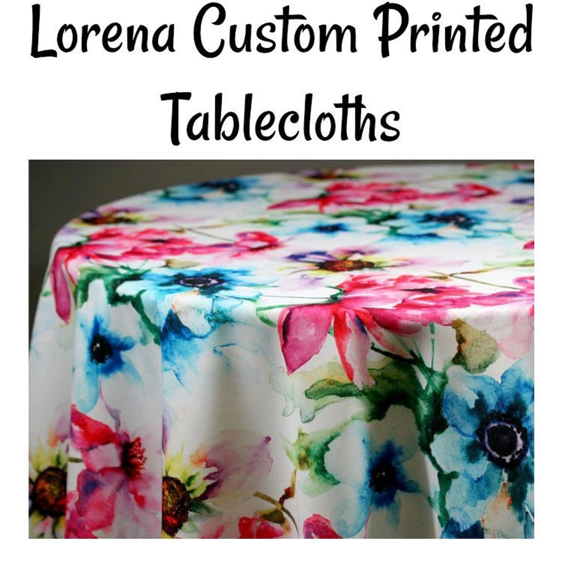 Lorena Custom Printed Floral Flower Tablecloth Printed Etsy