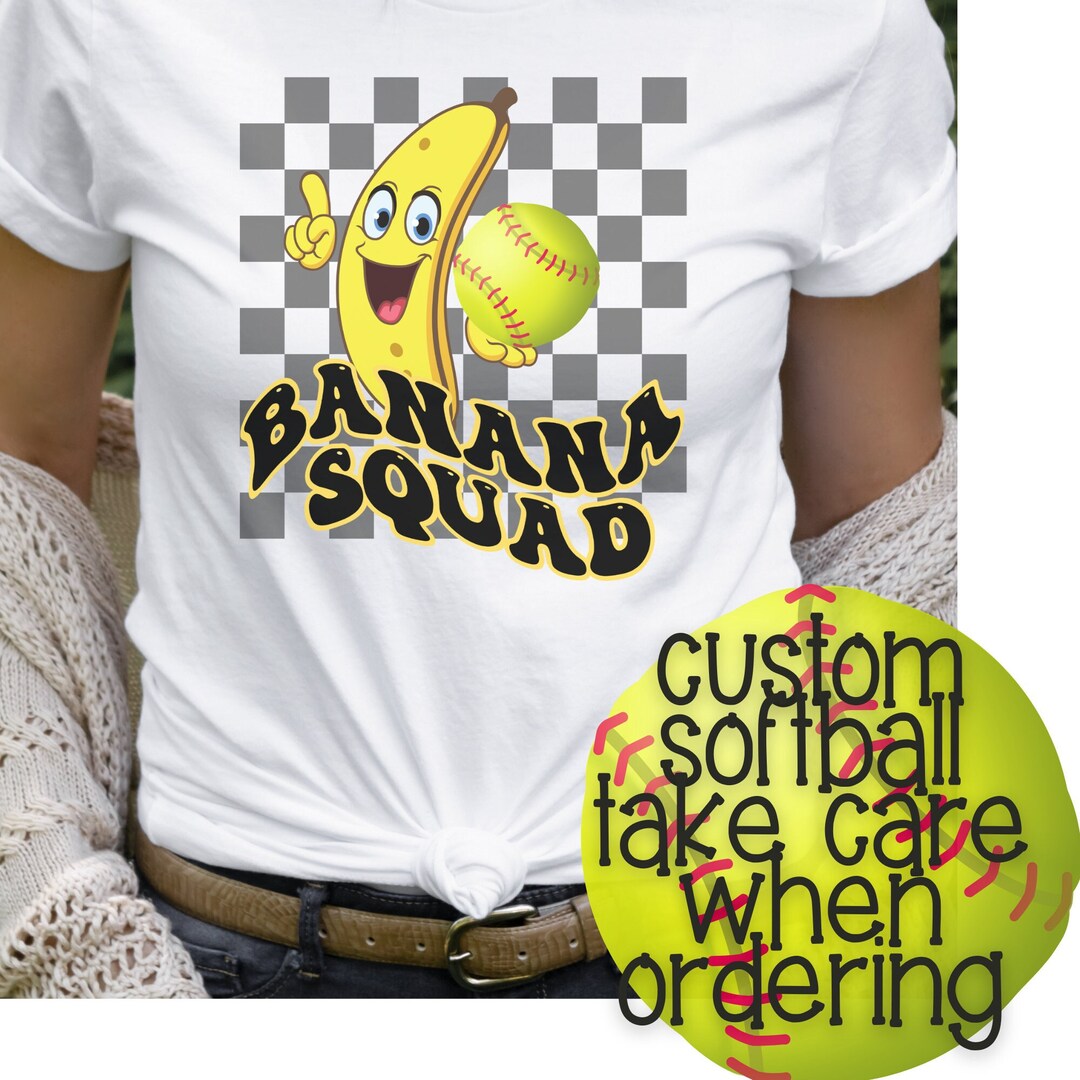CUSTOM SOFTBALL Banana Shirt, Let's Go Bananas Shirt Design, Baseball Game Day, Retro Lyrics