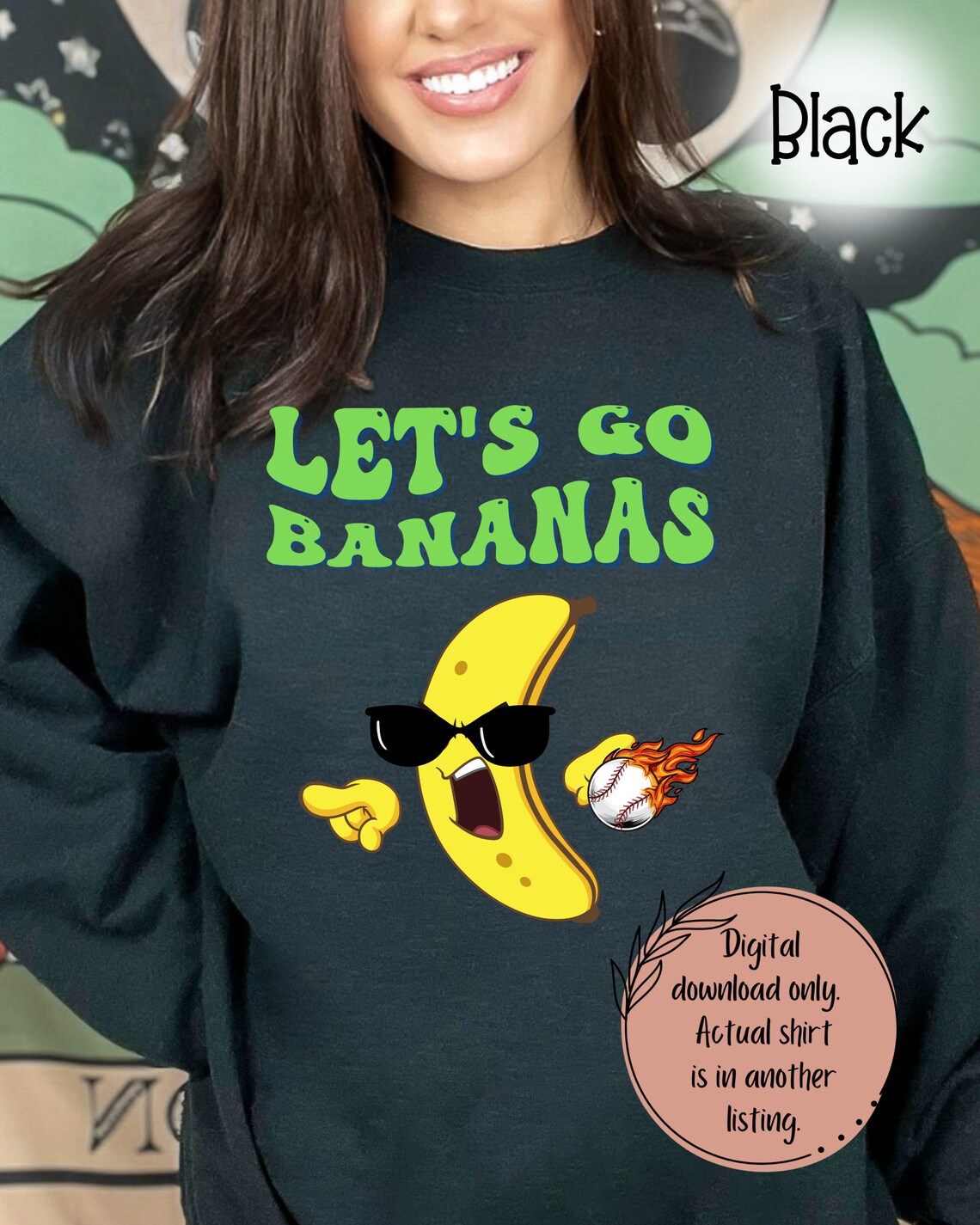 DIGITAL PNG for Banana Shirt, Bananas Shirt Design, Baseball Game Day