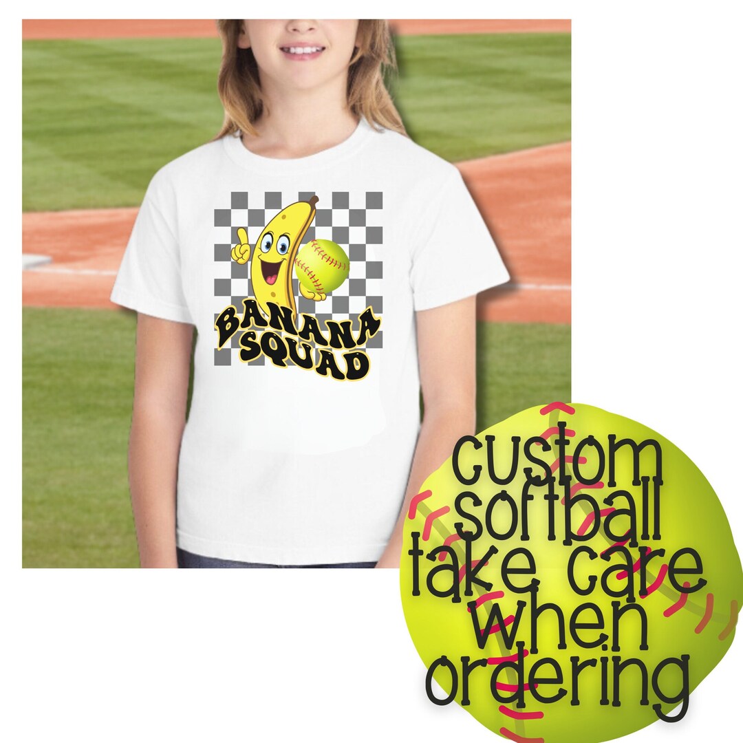 YOUTH CUSTOM SOFTBALL Banana Shirt, Let's Go Bananas Shirt Design