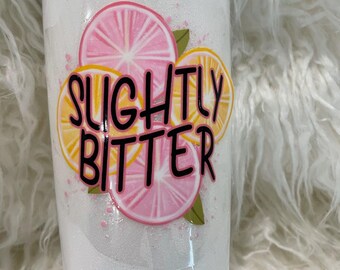 Slightly Bitter Custom Glitter Stainless Steel Tumbler