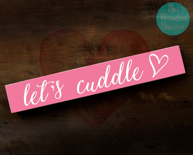 Let's Cuddle Wooden Shelf Sitter Sign: Rustic Valentine Decor - Etsy
