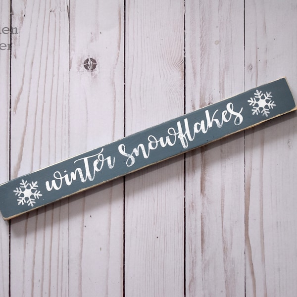 Winter Snowflakes Wooden Shelf Sitter Sign Winter Snowflakes Winter Shelf Sitter Snowflakes Shelf Sitter Rustic Winter Sign Winter Decor