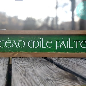 CEAD MILE FAILTE Wood Framed Sign | St. Patrick&#39;s Day Home Decor | Irish Bar | Hand Painted Irish Wood Sign | A Hundred Thousand Welcomes