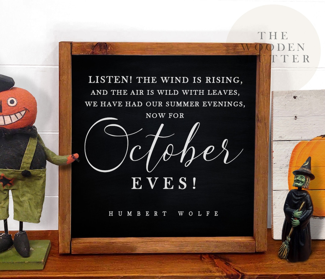 October Eves Sign, Humbert Wolfe Sign, Fall Sign, Framed