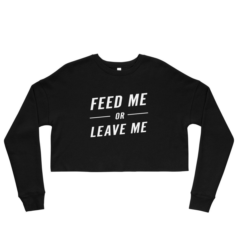 Aliments pour moi de Me laisser la femme Crop sweat - Tops Crossfit drôle - livraison gratuite - WFFCS Aliments pour moi de Me laisser la femme Crop Tops sweat - Tops Crop Crossfit drôle - livraison gratuite - WFFCS a779ef