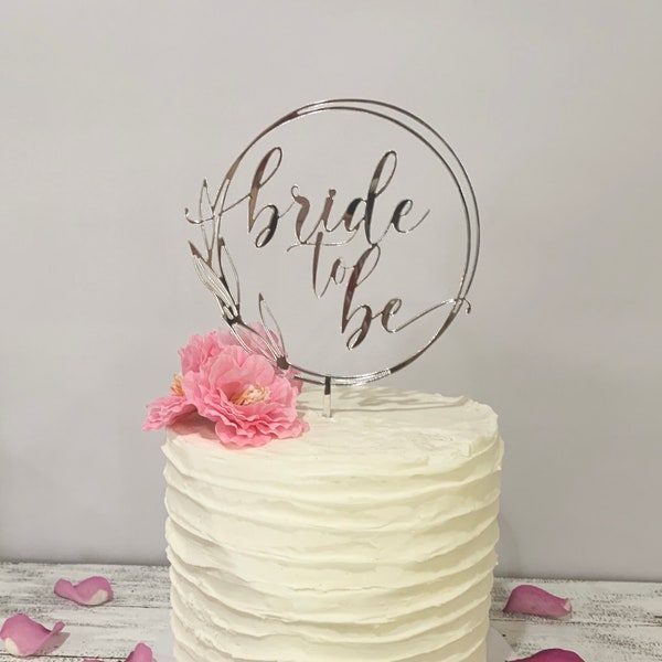 Bride to be gold mirror acrylic cake topper bridal shower