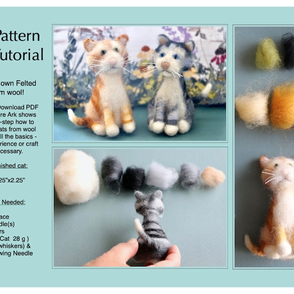 Cat Felted Tutorial - Needle Felted Cat - PDF Download Pattern - Custom Kitten -  DIY Craft - Needle Felt Wool - E-Tutorial - Learn to Felt